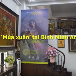 Sparkling 'Spring' at Binh Minh Art Gallery